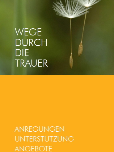 Wege durch die Trauer